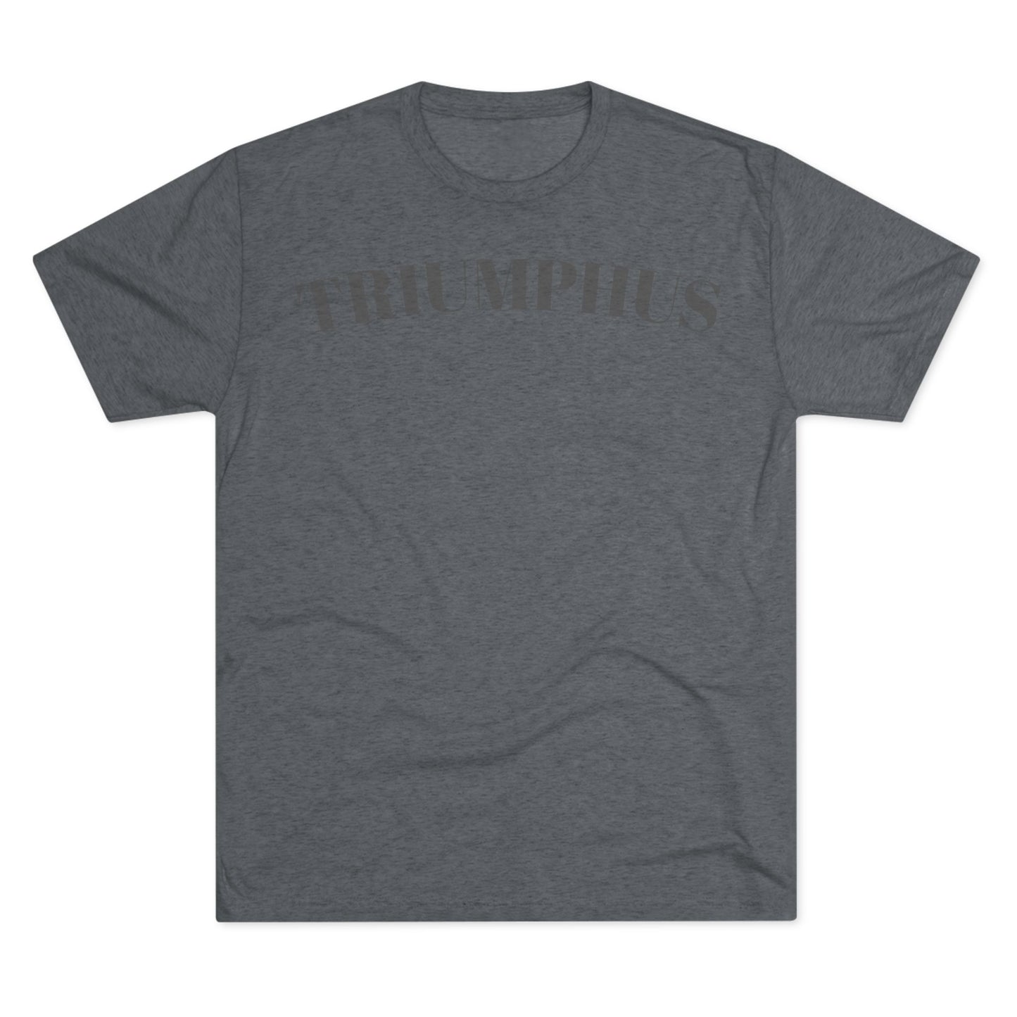 Tri-Blend Crew Tee - "TRIUMPHUS" Inspire Your Grind