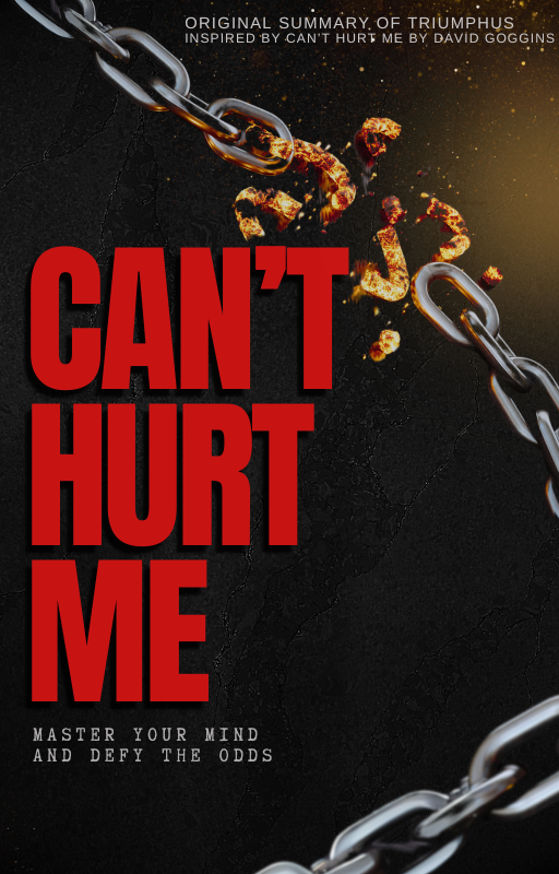 "Can't Hurt Me" by David Goggins